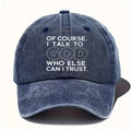 Faith Message Baseball Cap