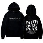 Faith Over Fear Hoodie