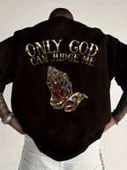 Only God Can Judge Me Tee