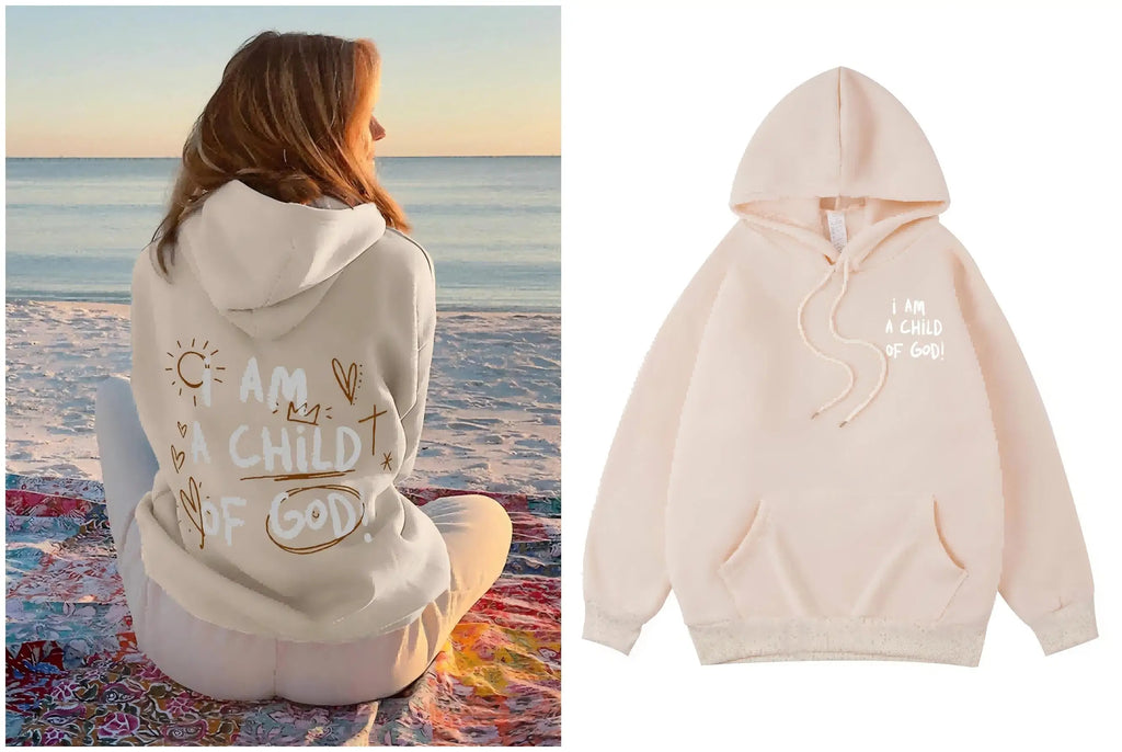 I Am A Child Of God Hoodie