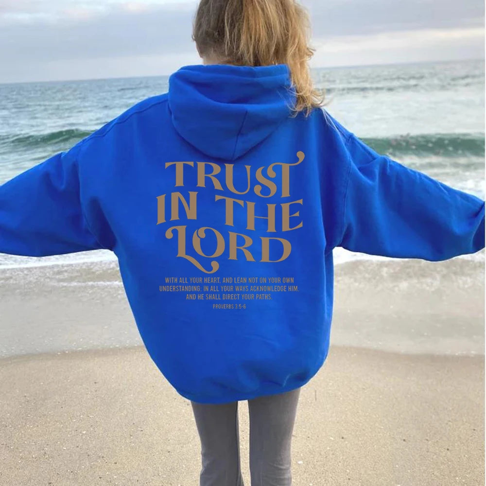 Trust In The Lord Hoodie