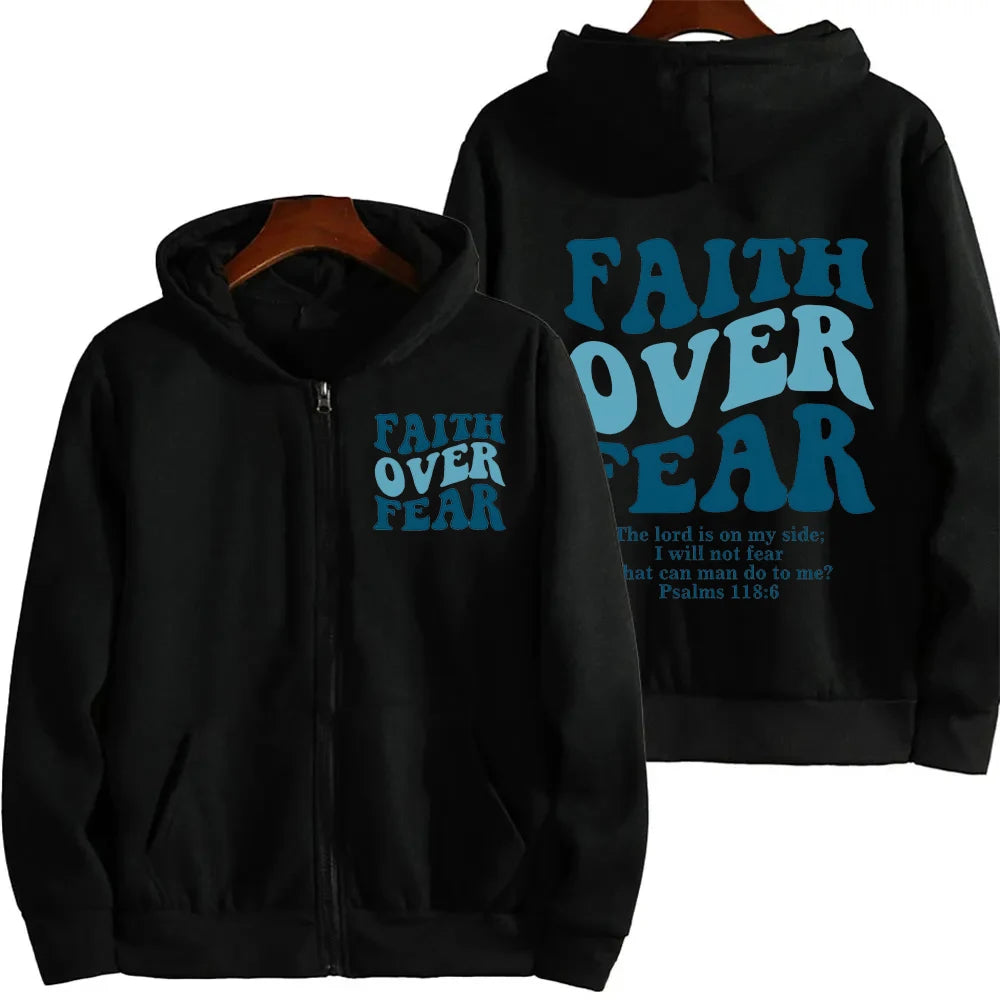 Faith Over Fear Zip Hoodie