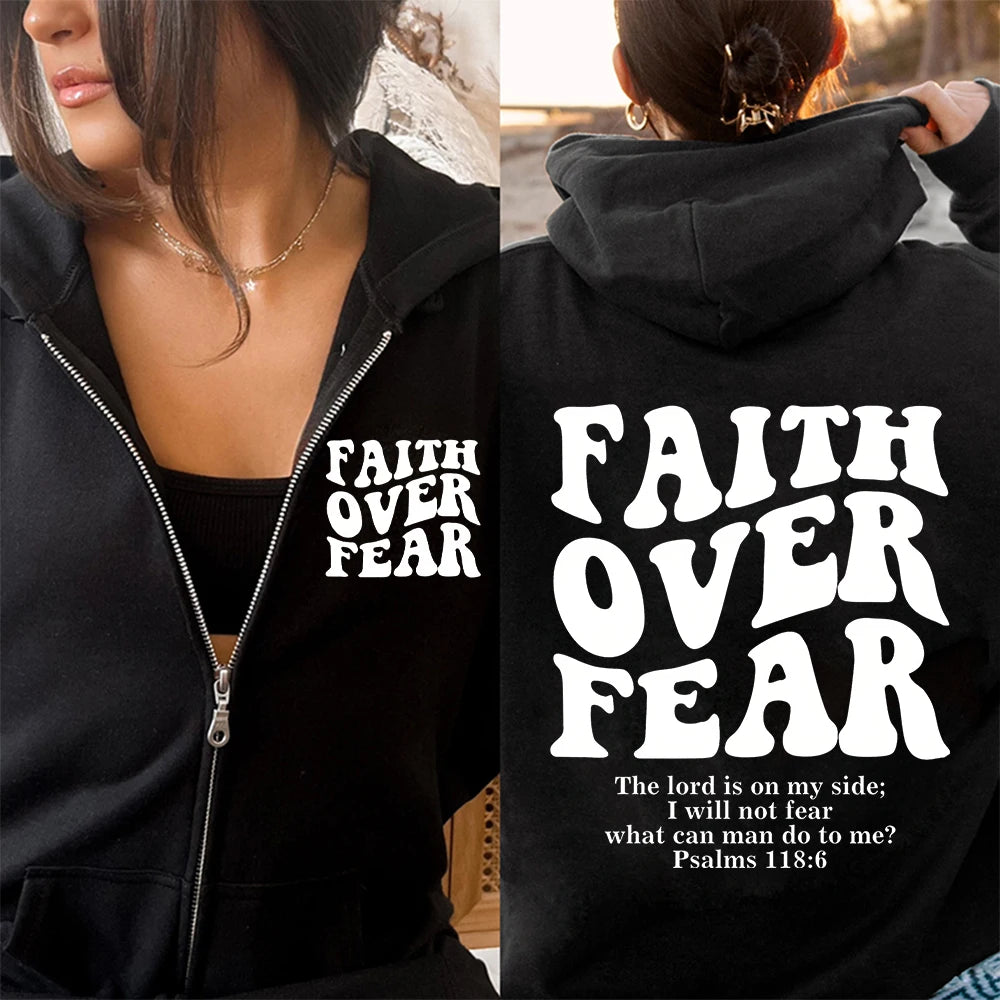 Faith Over Fear Zip Hoodie