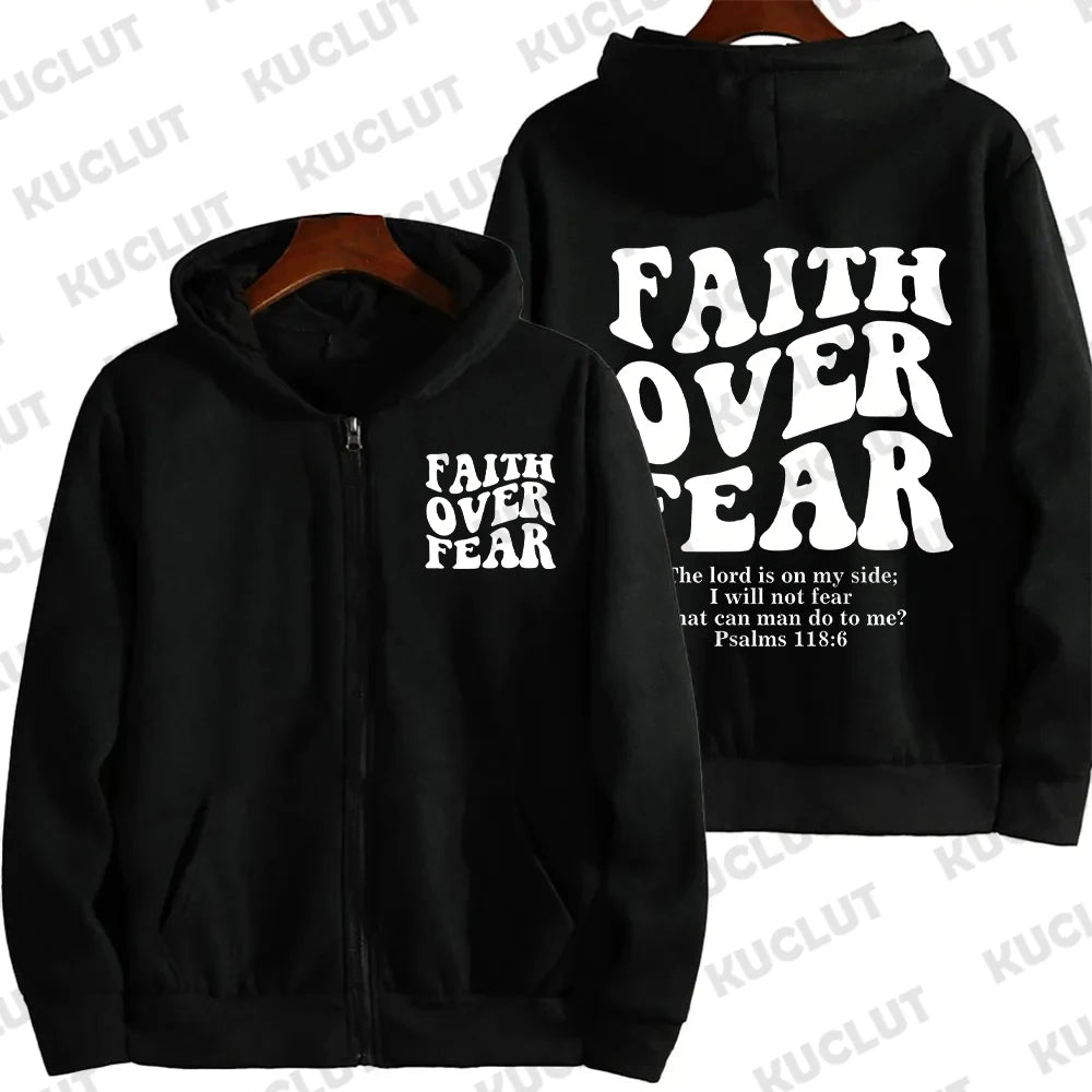 Faith Over Fear Zip Hoodie
