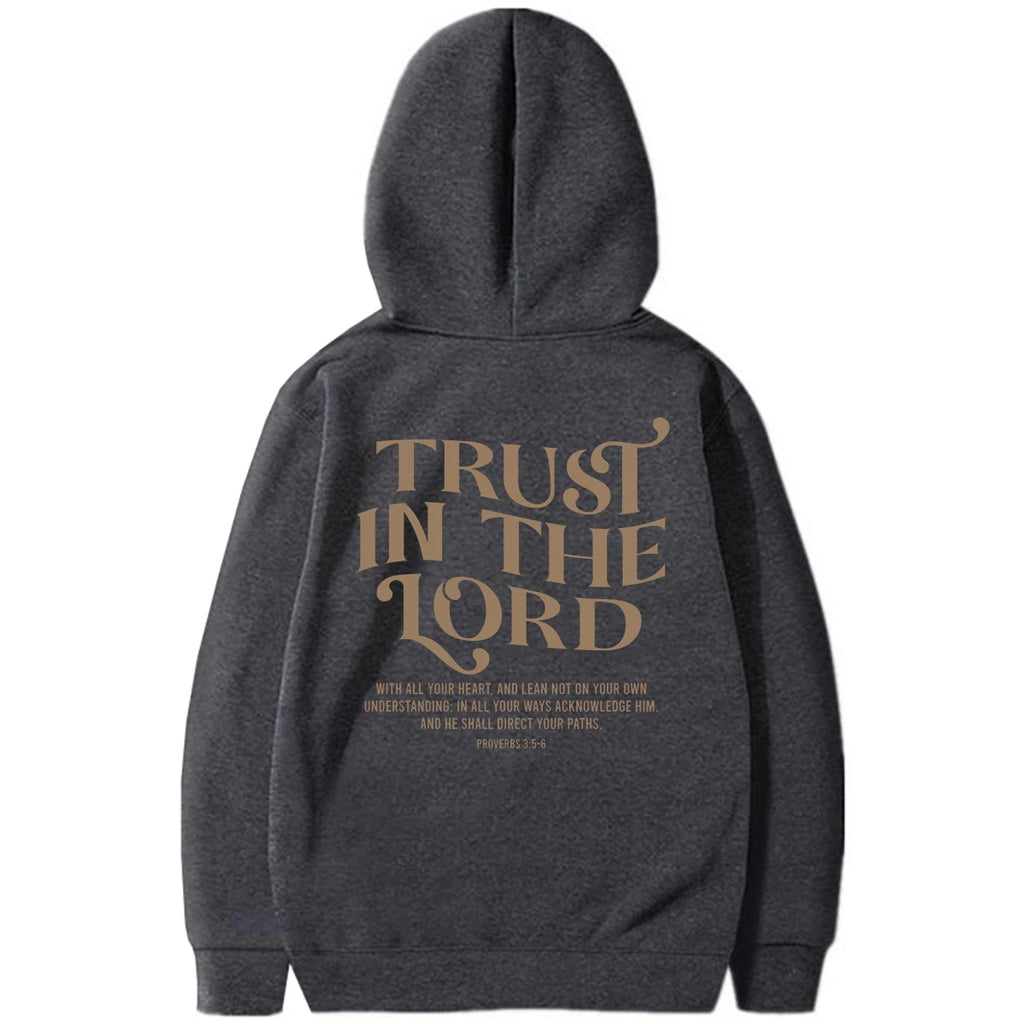 Trust In The Lord Hoodie