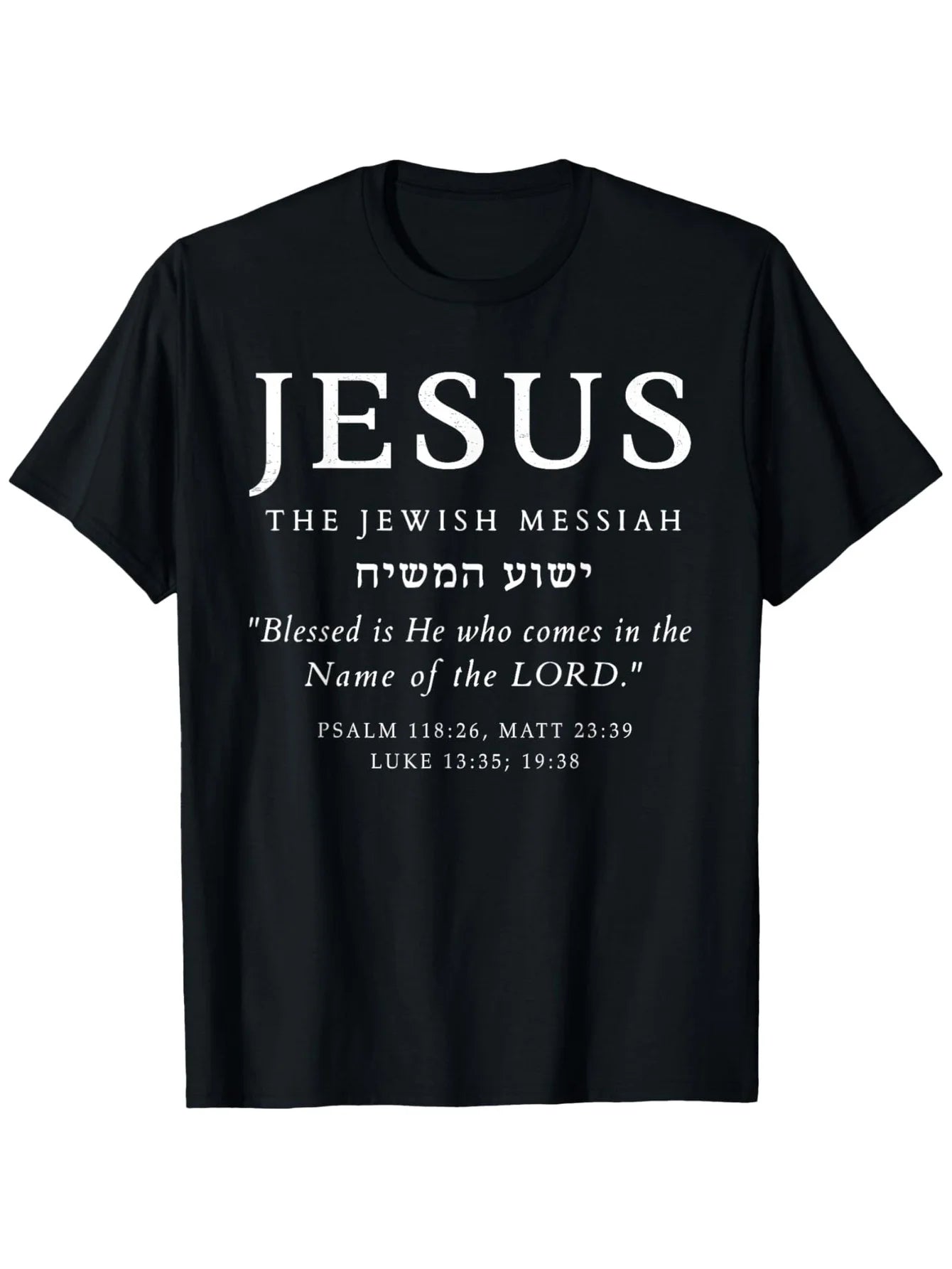 Messiah Bible Verse Tee
