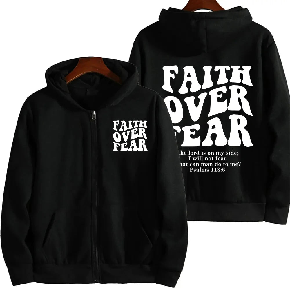 Faith Over Fear Zip Hoodie