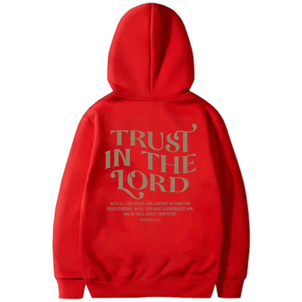 Trust In The Lord Hoodie