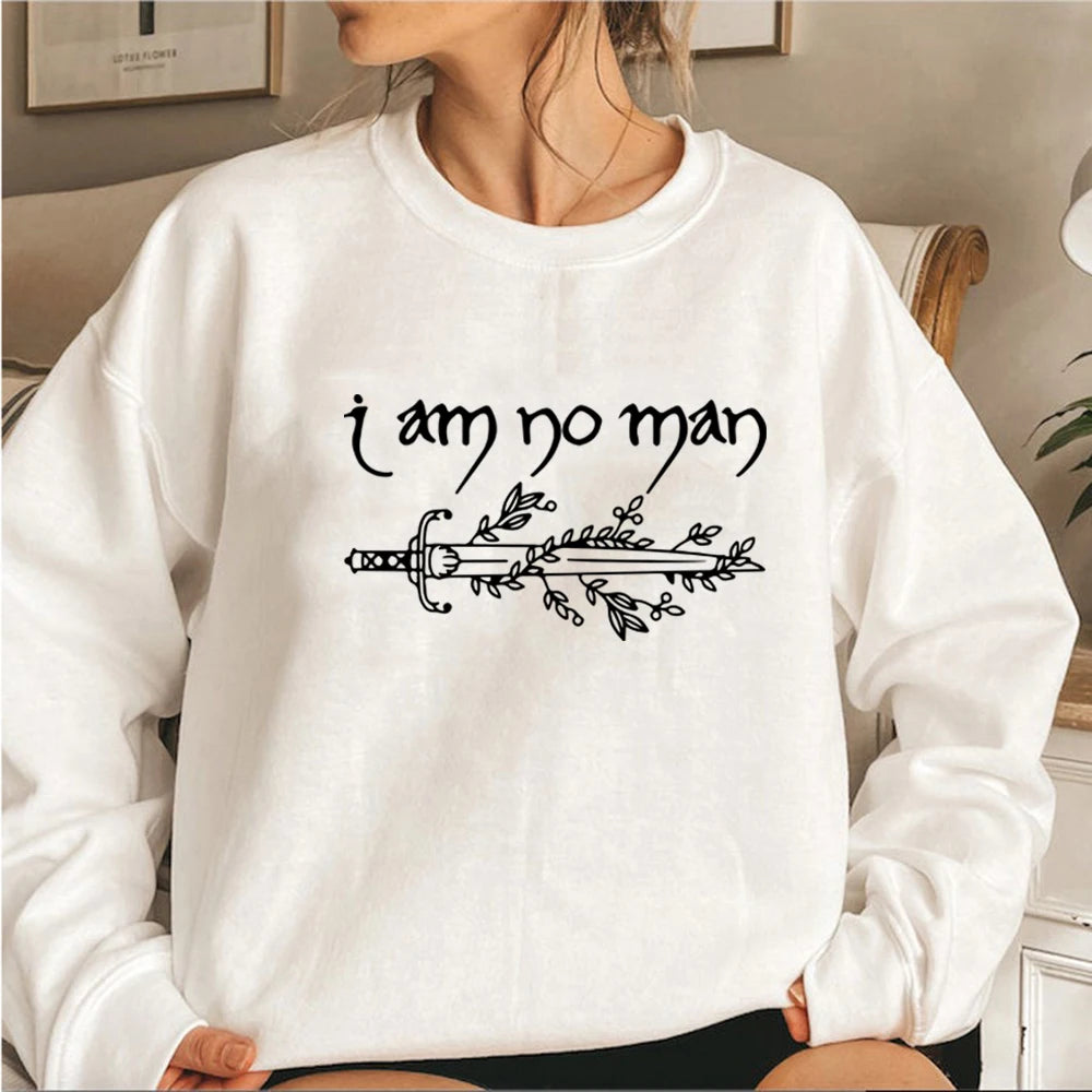 I Am No Man Sweatshirt