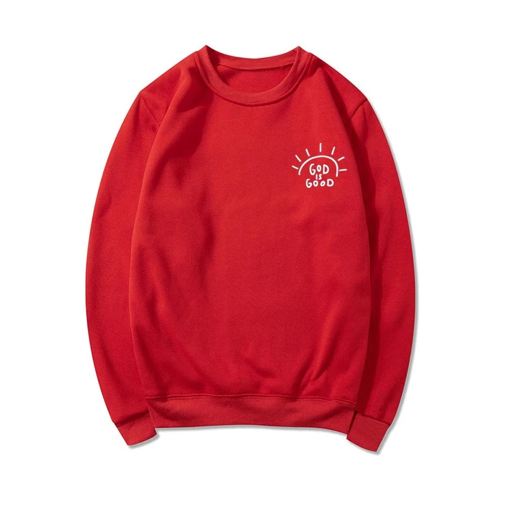 God Is Good Sweatshirt