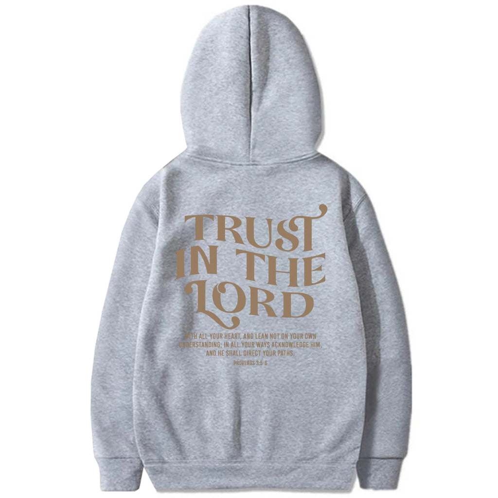 Trust In The Lord Hoodie