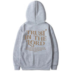 Trust In The Lord Hoodie