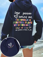 Dear Person Behind Me Hoodie
