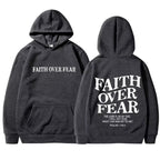 Faith Over Fear Hoodie