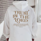 Trust In The Lord Hoodie